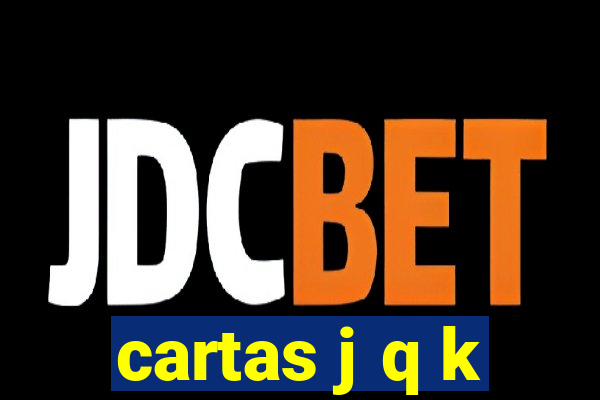 cartas j q k